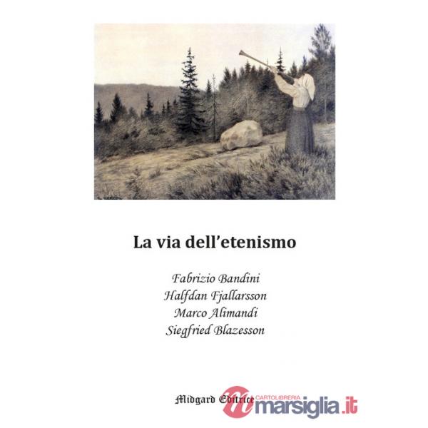 Via dell'etenismo (La)