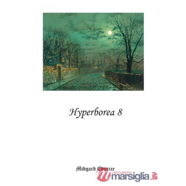 Hyperborea. Vol. 8