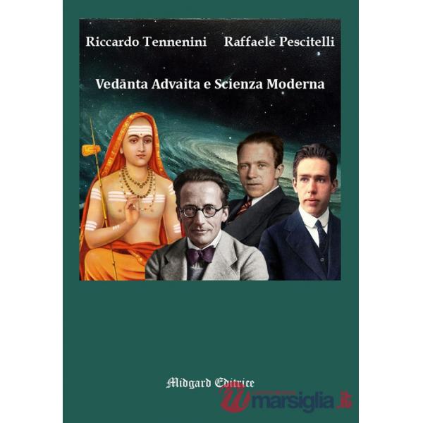 Vedânta Advaita e scienza moderna