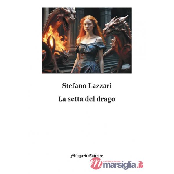 Setta del drago. Salute e longevità nella medicina tradizionale (La)