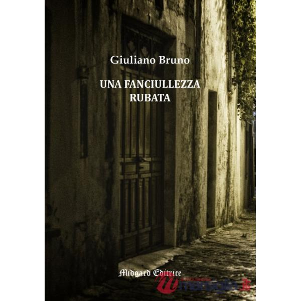 Fanciullezza rubata (Una)