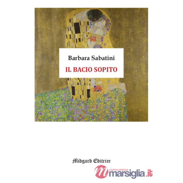 Bacio sopito (Il)