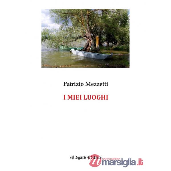 Miei luoghi (I)
