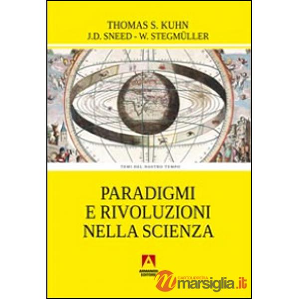 Paradigmi e rivoluzioni nella scienza