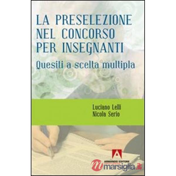 Preselezione nel concorso per insegnanti (La)