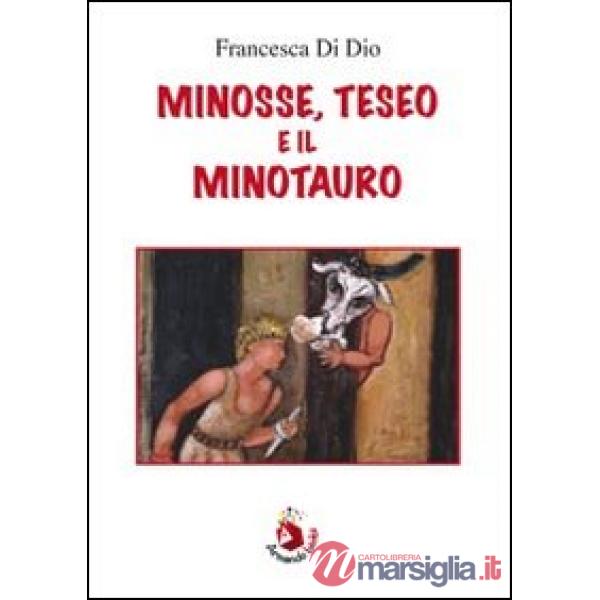 Minosse, Teseo e il Minotauro