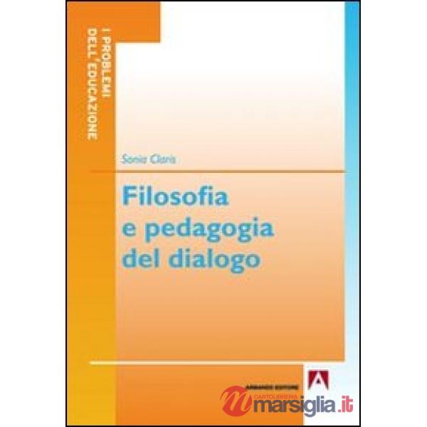 Filosofia e pedagogia del dialogo