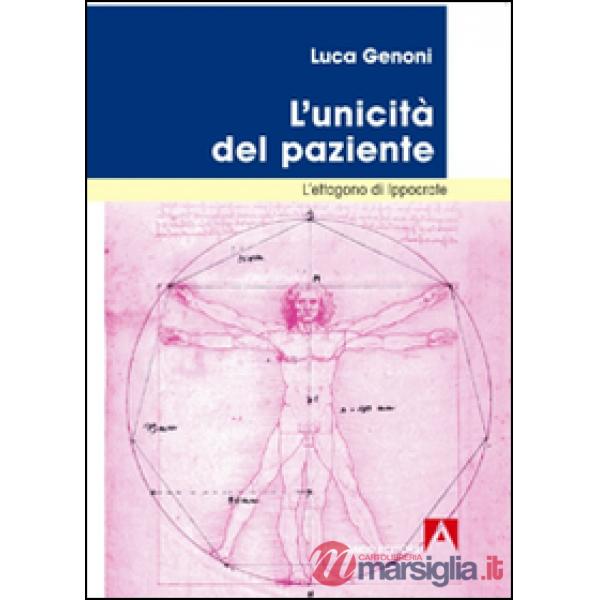 Unicità del paziente. L'ettagono di Ippocrate (L')