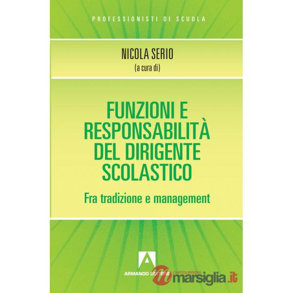 Funzioni e responsabilità del dirigente scolastico
