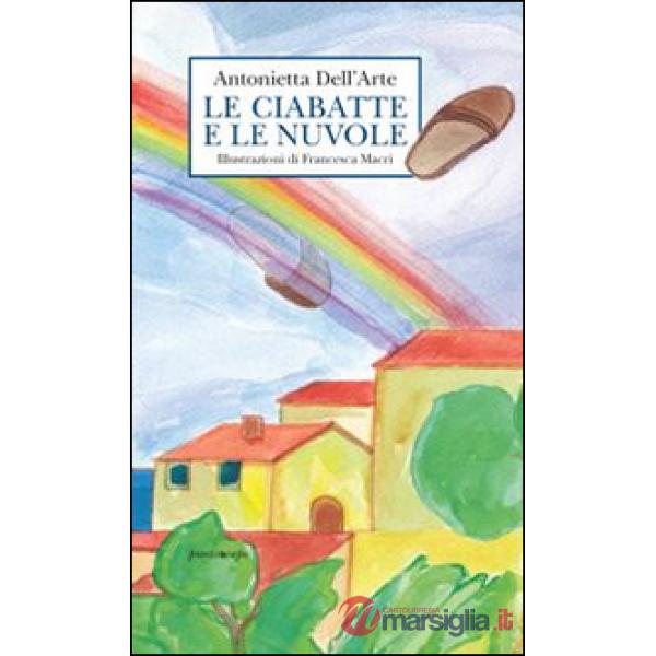 Ciabatte e le nuovole (Le)