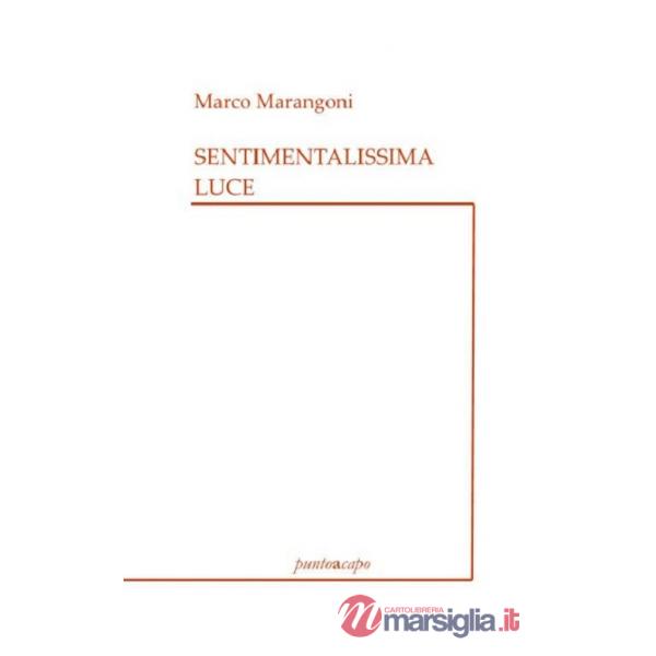 Sentimentalissima luce
