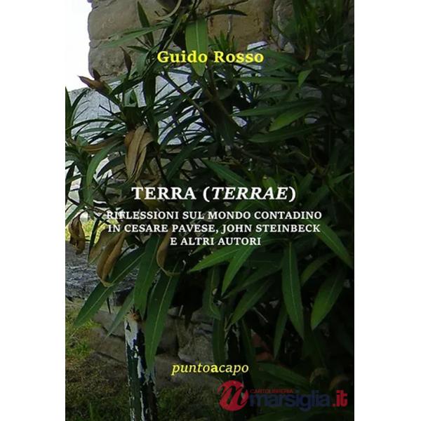 Terra (Terrae). Riflessioni sul mondo contadino in Cesare Pavese, John Steinbeck e altri autori