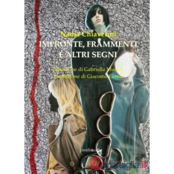 Impronte, frammenti e altri segni