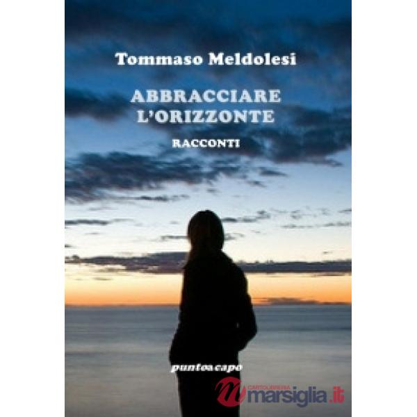 Abbracciare l'orizzonte