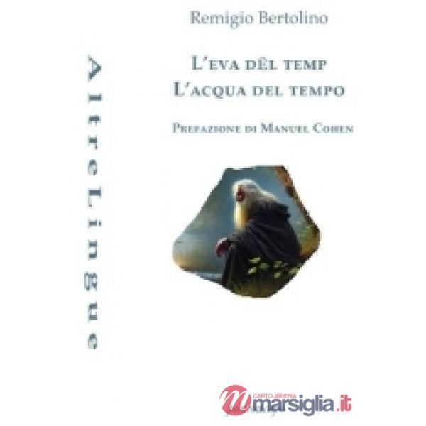 Eva dël temp-L'acqua del tempo (L')