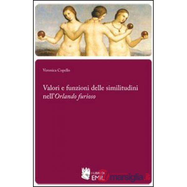 Valori e funzioni delle simulazioni nell'Orlando furioso