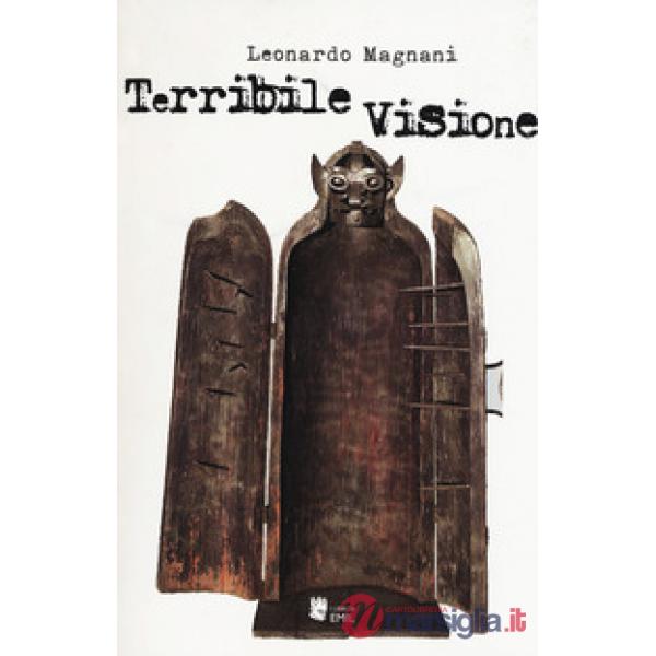 Terribile visione