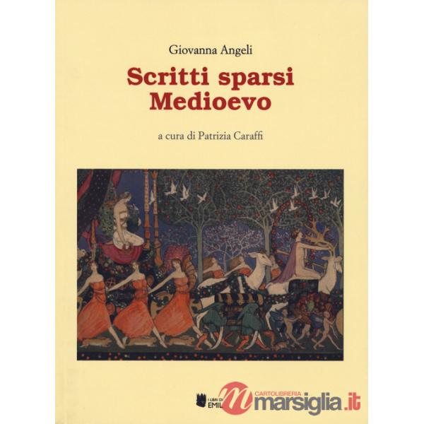 Scritti sparsi. Medioevo