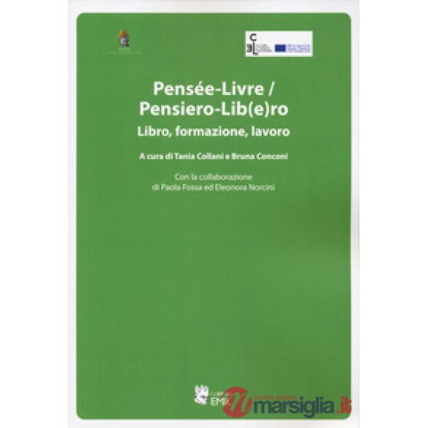 Pensee-livre-Pensiero-lib(e)ro
