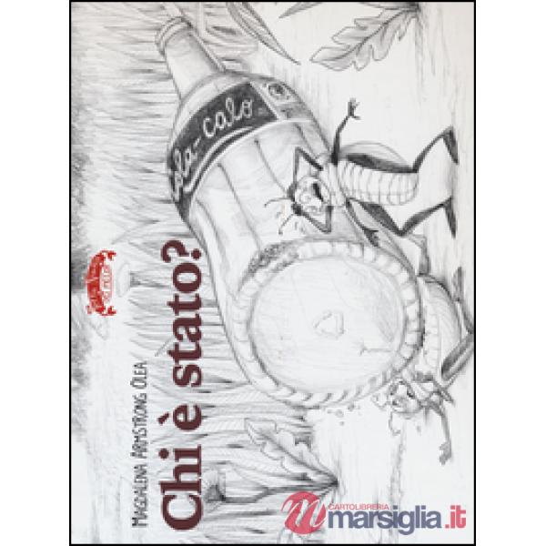Chi è stato? Ediz. illustrata