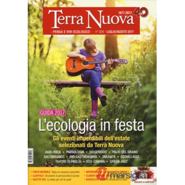 Terra nuova (2017). Vol. 7: Luglio-agosto