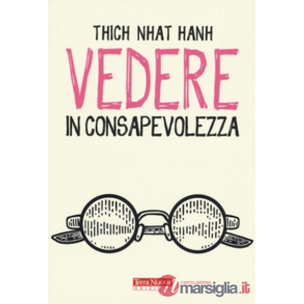 Vedere in consapevolezza