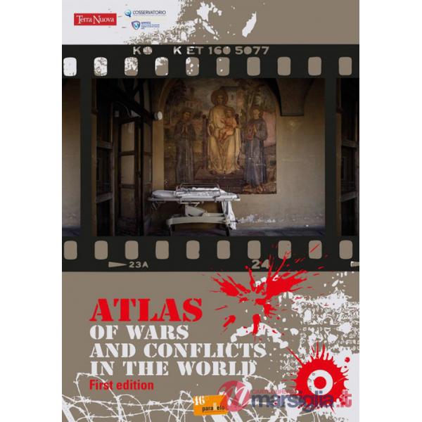 Atlas of wars and conflits in the world