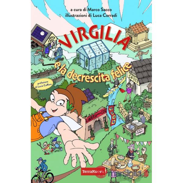 Virgilia e la decrescita felice