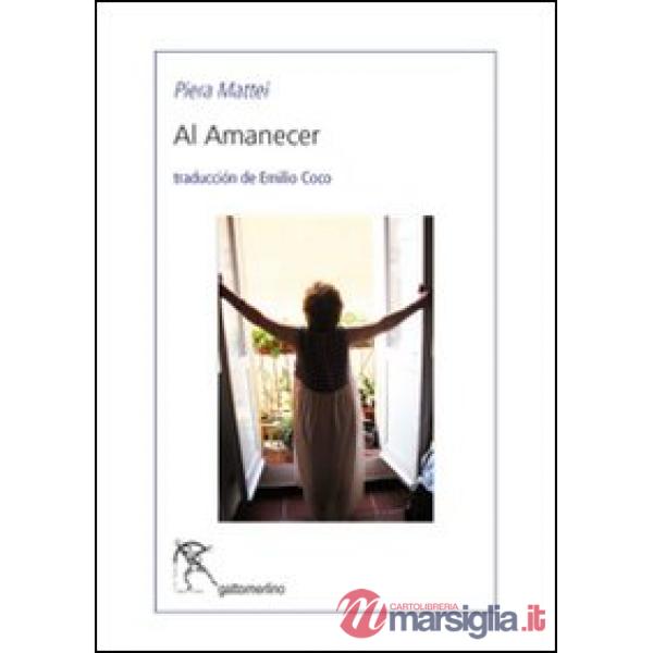 Amanecer (Al). Ediz. multilingue