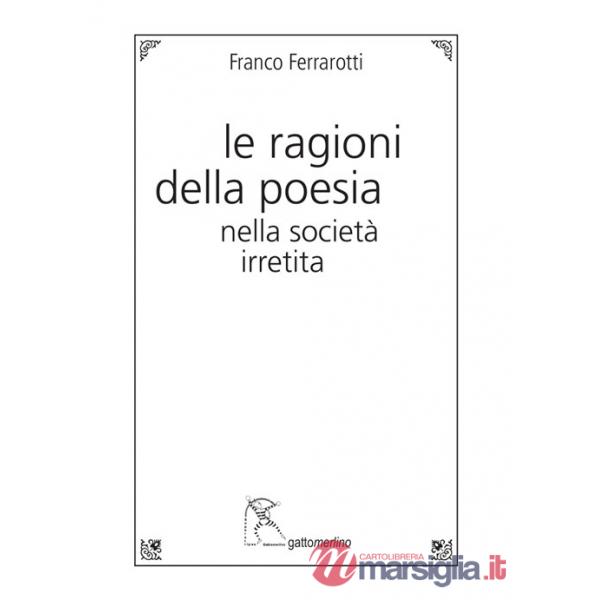 Ragioni della poesia nella società irretita (Le)