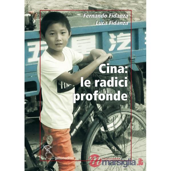 Cina: le radici profonde