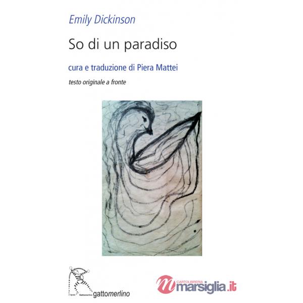 So di un paradiso. Testo inglese a fronte