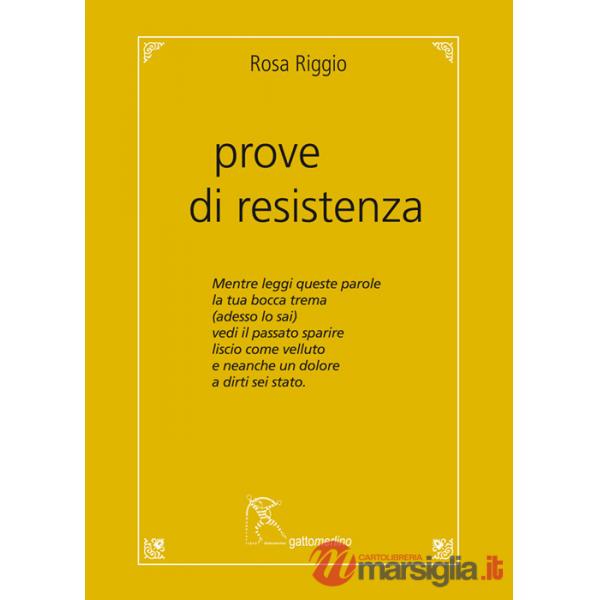 Prove di resistenza