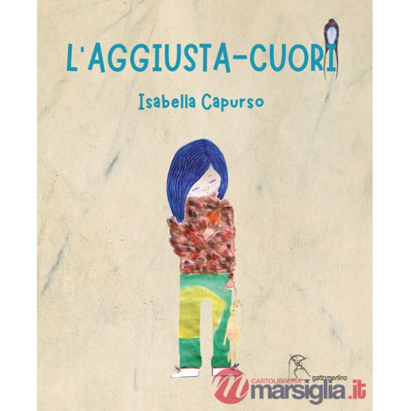 Aggiusta-cuori (L')