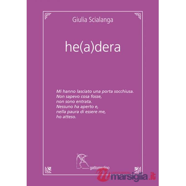 He(a)dera. Ediz. integrale