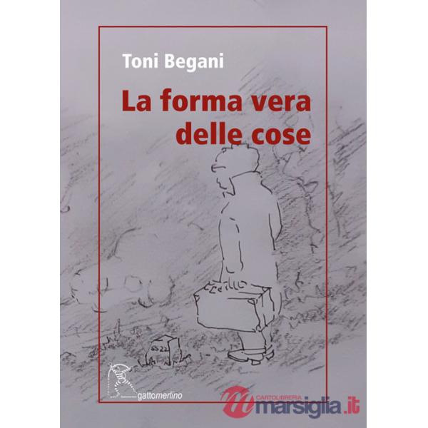 Forma vera delle cose (La)