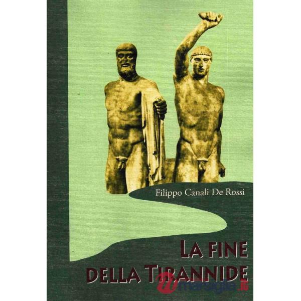 Fine della tirannide (La)
