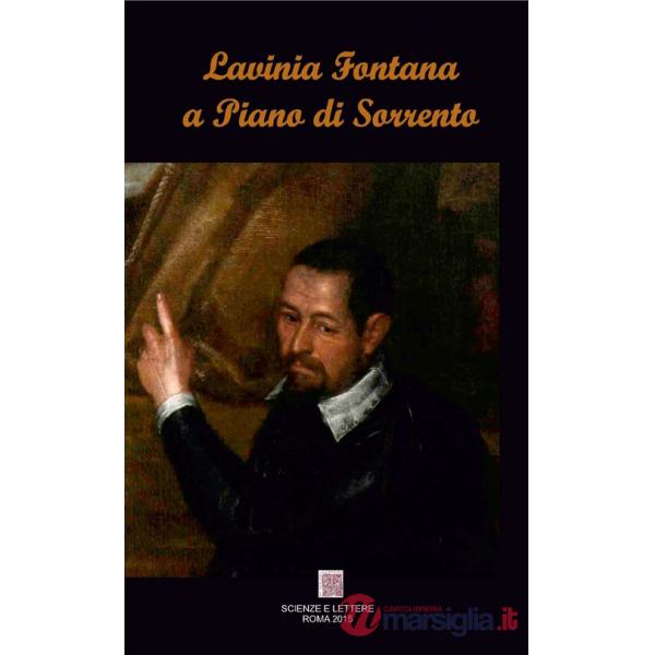 Lavinia Fontana a Piano di Sorrento. Il restauro del San Francesco d'Assisi e la Vergine col Bambino nella chiesa della SS. Trin