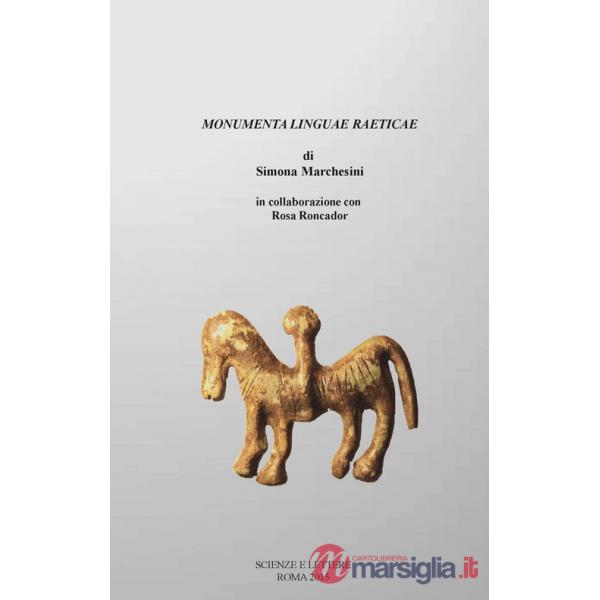 Monumenta linguae raeticae