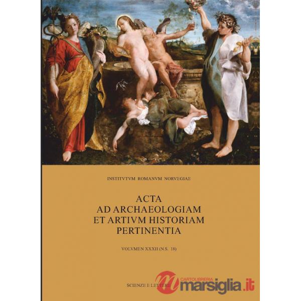 Acta ad archaeologiam et artium historiam pertinentia. Vol. 32