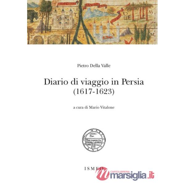 Diario di viaggio in Persia (1617-1623)