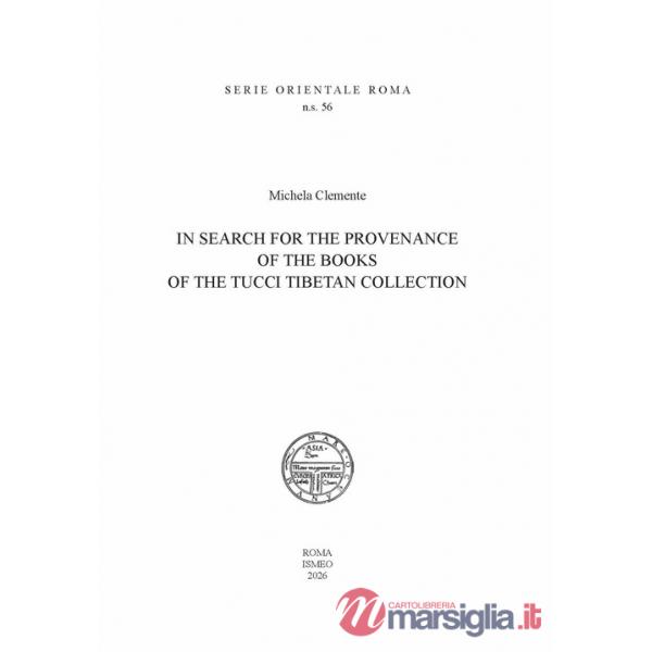 In search for the provenance of the books of the Tucci Tibetan Collection