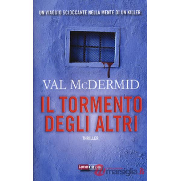 Tormento degli altri (Il)