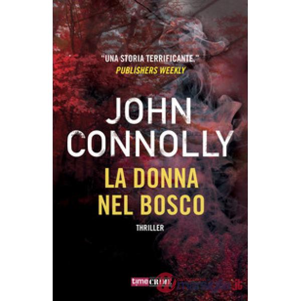 Donna nel bosco (La)