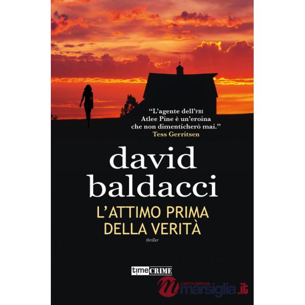 Attimo prima della verità (L')
