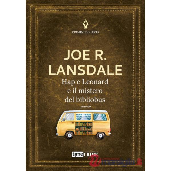 Hap e Leonard e il mistero del bibliobus