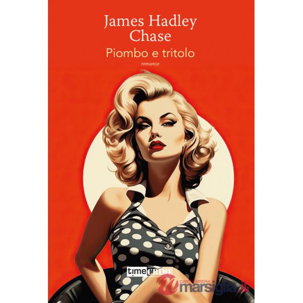 Piombo e tritolo