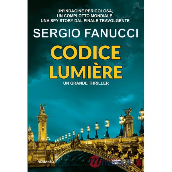 Codice Lumière. La trilogia dei codici. Vol. 3