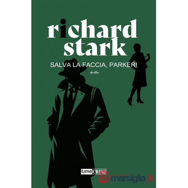 Salva la faccia, Parker!
