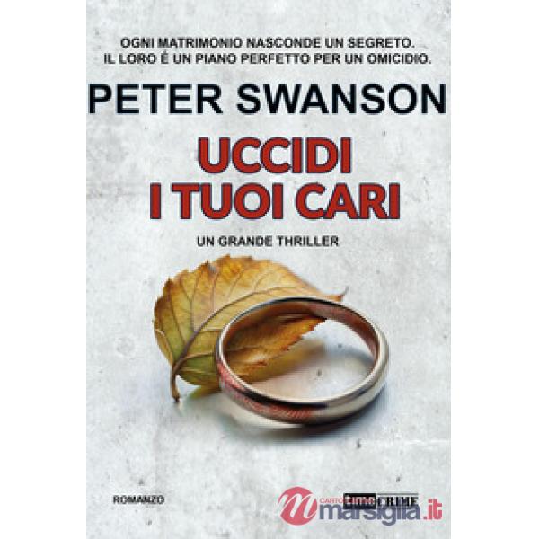 Uccidi i tuoi cari